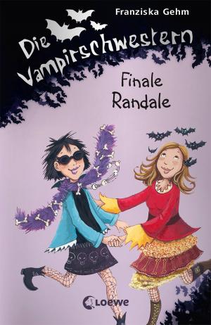 Cover of the book Die Vampirschwestern 13 - Finale Randale by Kelly McKain