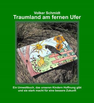 Cover of the book Traumland am fernen Ufer by Jo Schneider