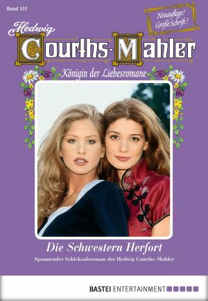 Book cover of Hedwig Courths-Mahler - Folge 131