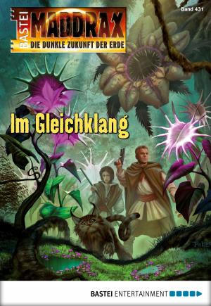 Cover of the book Maddrax - Folge 431 by Uwe-Michael Gutzschhahn