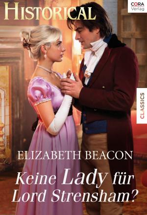Book cover of Keine Lady für Lord Strensham?