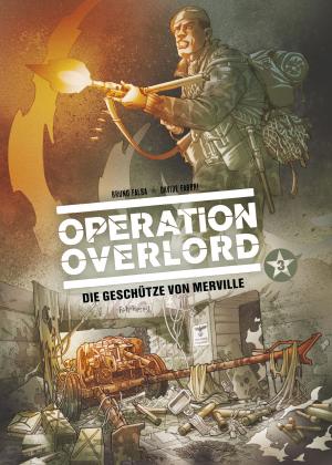 Book cover of Operation Overlord, Band 3 - Die Geschütze von Merville