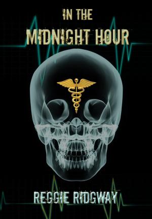 Cover of the book In The Midnight Hour by George Zebrowski, Marc Laidlaw, Pamela Sargent, Andrew Joron