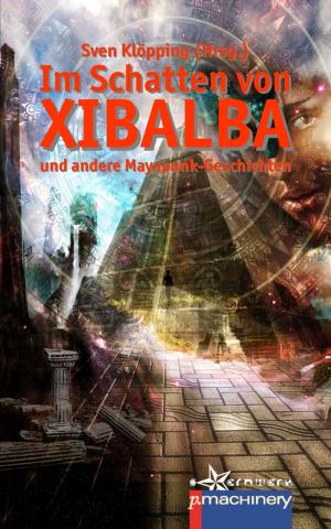 Cover of the book Im Schatten von Xibalba by A. F. Morland