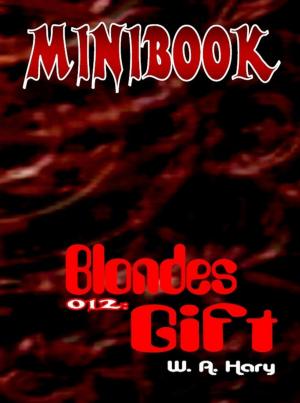 Book cover of MINIBOOK 012: Blondes Gift