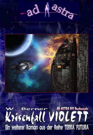 Cover of the book AD ASTRA 007 Buchausgabe: Krisenfall Violett by Mohammad Amin Sheikho, A. K. John Alias Al-Dayrani