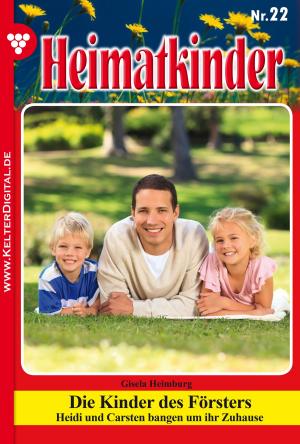 Cover of the book Heimatkinder 22 – Heimatroman by G.F. Barner