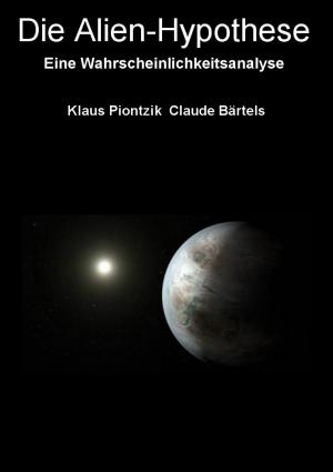 Cover of the book Die Alien-Hypothese by Arnim Bechmann, Matthias Steitz