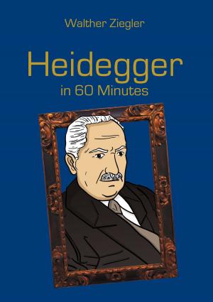Cover of the book Heidegger in 60 Minutes by Hédi Bouraoui