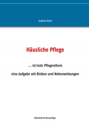 Cover of the book Häusliche Pflege by Jörg Becker