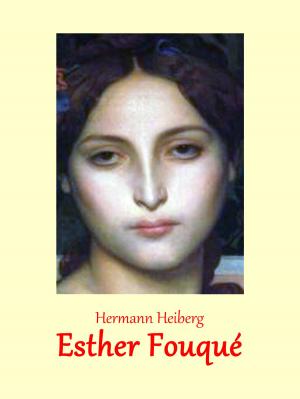 Cover of the book Esther Fouqué by Helmut Krebs, Michael von Prollius
