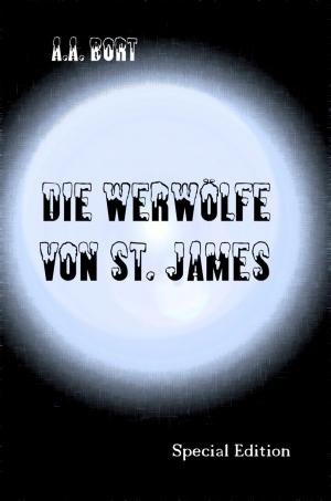 Cover of the book Die Werwölfe von St. James Special Edition by Franz Kafka