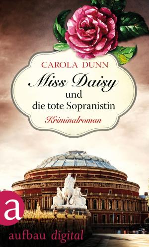 Cover of the book Miss Daisy und die tote Sopranistin by Bernhard Jaumann
