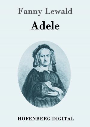 Cover of the book Adele by Ödön von Horváth