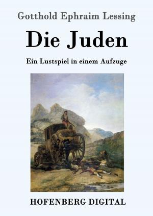 Cover of the book Die Juden by Ludwig Ganghofer