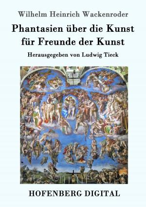 Book cover of Phantasien über die Kunst für Freunde der Kunst