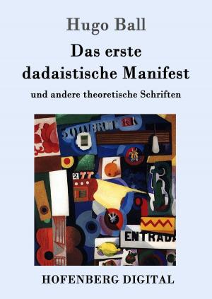 Book cover of Das erste dadaistische Manifest