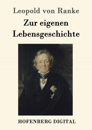 Cover of the book Zur eigenen Lebensgeschichte by Friedrich Schiller