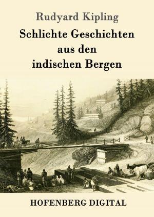 Cover of the book Schlichte Geschichten aus den indischen Bergen by Fanny Lewald