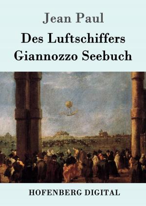 Book cover of Des Luftschiffers Giannozzo Seebuch