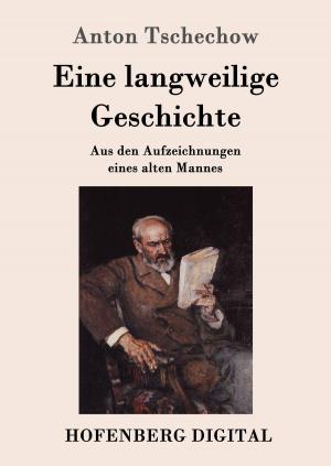 Cover of the book Eine langweilige Geschichte by Robert Musil