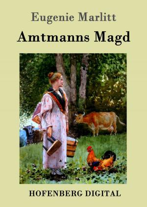 Book cover of Amtmanns Magd