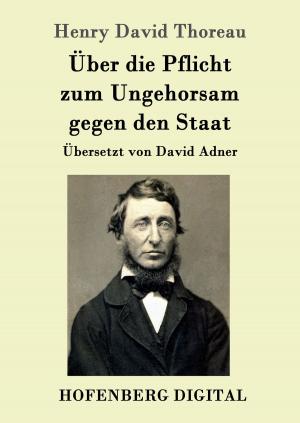 Cover of the book Über die Pflicht zum Ungehorsam gegen den Staat by Luise Büchner