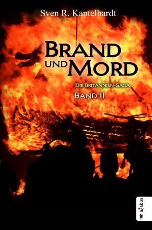 Cover of Brand und Mord. Die Britannien-Saga