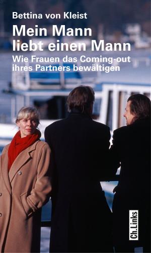 Cover of the book Mein Mann liebt einen Mann by Hannes Bahrmann