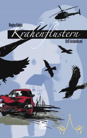 Cover of the book Krähenflüstern: Ostfrieslandkrimi by Michael Siemsen