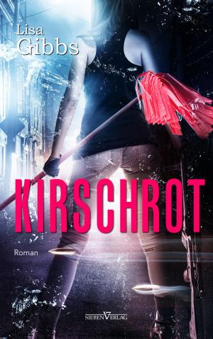 Cover of the book Kirschrot by Jennifer Benkau