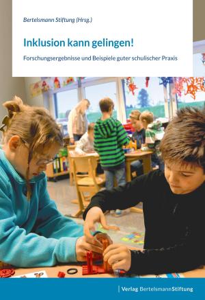 Cover of the book Inklusion kann gelingen! by Reinhard Mohn