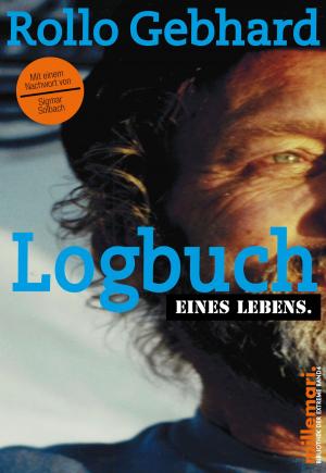 Cover of the book Logbuch eines Lebens by Fabio Paone, Massimo Magazzù, Illustrazioni Di Francesco Magazzù