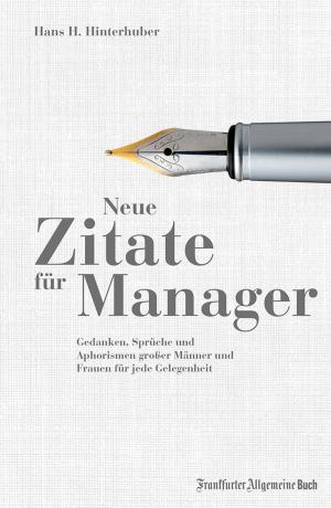 Cover of the book Neue Zitate für Manager by Christoph Moss