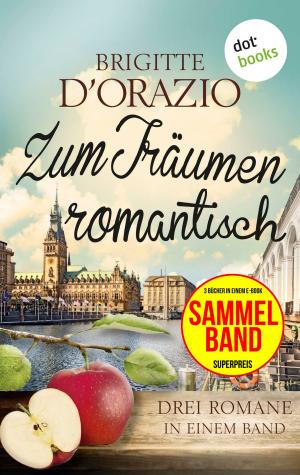 Cover of the book Zum Träumen romantisch: Drei Romane in einem Band by Marquis de Sade