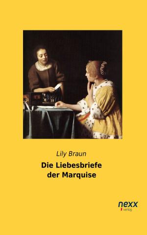 Cover of the book Die Liebesbriefe der Marquise by Johann David Wyss