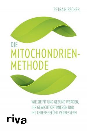 Cover of the book Die Mitochondrien-Methode by Steve Speirs