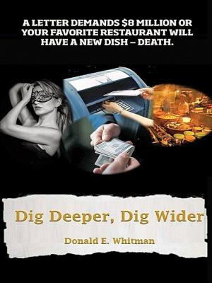 Cover of the book Dig Deeper, Dig Wider by Tony Rattigan