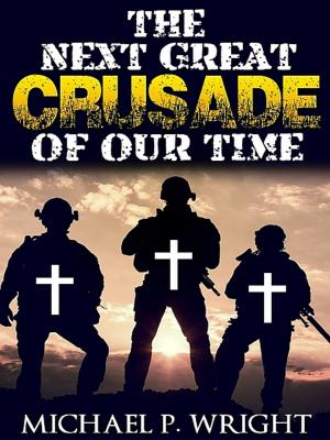bigCover of the book The Next Great Crusade of Our Time by 