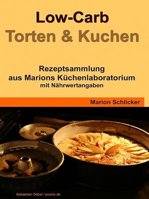 Cover of the book Low Carb Torten & Kuchen by Ellen Dudley