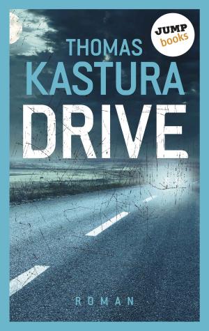 Cover of the book Drive by Deanna Kent