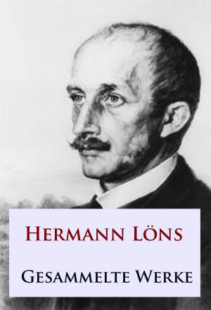 Cover of the book Hermann Löns - Gesammelte Werke by Joachim Ringelnatz