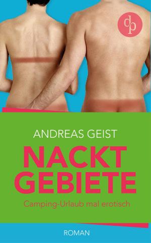 Book cover of Nacktgebiete:Camping-Urlaub mal erotisch?