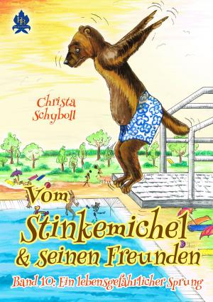 Cover of the book Vom Stinkemichel und seinen Freunden by Patricia Schröder