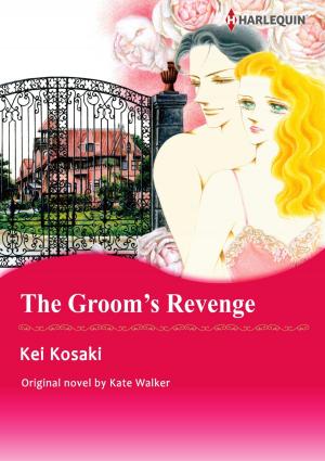 Book cover of THE GROOM'S REVENGE