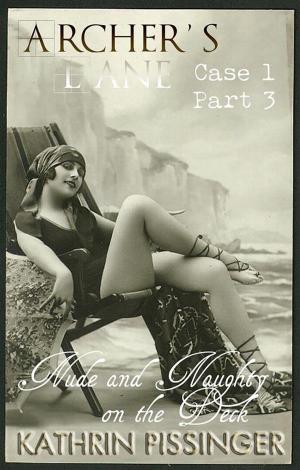 Cover of the book Nude and naughty on the deck by Candice Hern