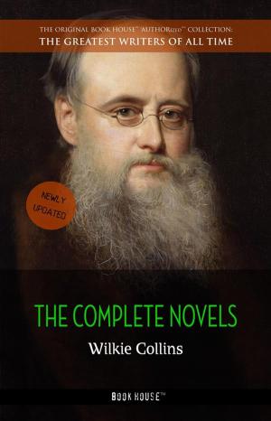 Book cover of Wilkie Collins: The Complete Novels