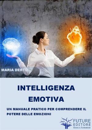 Book cover of Il Potere delle Emozioni