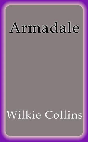 Cover of the book Armadale by Greg Wells