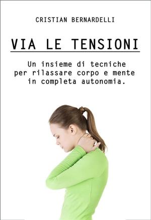 Book cover of Via le Tensioni